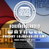 08.01.2016 Waynger - HouseHeadsRadio