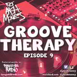Groove Therapy Episode 9
