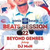 Beats Session 22 - Beyond Genres featuring Dj MnH