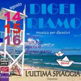 CASADIDADI podcast - SOUNDHOTEL DIGEIRIAMO - Musica per DjEstivi - @ L'Ultima Spiaggia in Siponto
