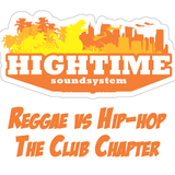 Hip-Hop Vs Reggae : The Club Chapter