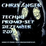 Chris Anger - Techno Promo-Set Dezember 2013