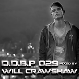 Digital Delight Barcelona Podcast 029 (Mixed by Will Crawshaw)