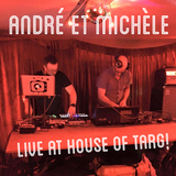Andre et Michele Live at House of Targ