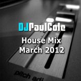 March 2012 House Mix