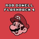 Rob Dowell-Flashback 4 (2008)