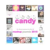 Deep Candy 045 ★ official podcast by Dry ★ mashup yearmix