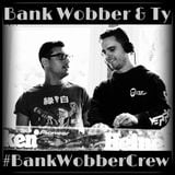 Bank Wobber & Ty - This Is Just The Beginning!!!