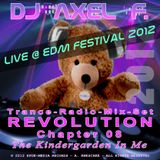 DJ Axel F. - Revolution (Chapter 08) (Live)