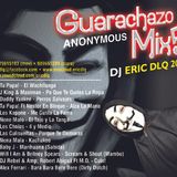 Eric DLQ - Guarachozo Mix 5 (Anonymous)