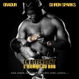 Gradur - En Attendant L'homme Au Bob (Hosted by Dj Iron Sparks)