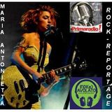 ROCKREPORTAGE SECONDA PARTE MARIA ANTONIETTA GUEST STAR 20-10-14