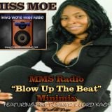 MMS Radio Blow Up Da Beat Minimix