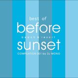 Dj Mono - Best of Before Sunset Beach 2015