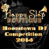 Happy Slap Boutique Boomtown 2014 Comp Mix - DR HYDE