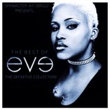 The Best of Eve: The Definitive Collection!