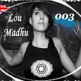 International Sound System Podcast #003 - Lou Madhu
