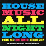 House Music All Night Long