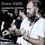 Sven Väth - Live @ Sona Afterhours, Montreal 12-4-2002