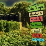 Irie Tape Number 3