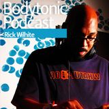 Bodytonic Podcast - Rick Wilhite