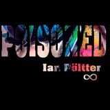 Poisoned — Ian Pöltter