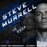 IN DEEP pt2 Steve Murrell EXCLUSIVE insomniafm.com November 2015