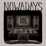 NOWADAYS Mixtape