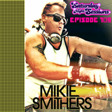 SNS EP109 - MIKIE SMITHERS