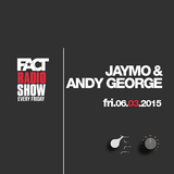 2015.03.06 FACT Radio Show feat. Jamie & Andy George
