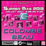 SUMMER MIXS 2013 Colombe Beau