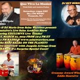 Que Viva La Musica - 3-21-2015 DJ Rey Boricua, Marito Eddie Montalvo Live Collection