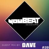 youBEAT Sessions EP#28 - Guest Mix by DAVE