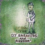 Screw the — DJ SNEAKERS