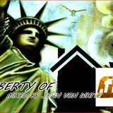 LIBERTY OF HOUSE FM - John von Wh1te