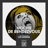 LA NOCHE DE RENDEZVOUS (Los Angeles) Halloween 2015 Mix