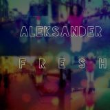 Aleksander Fresh - Fly! Fly! Fly!