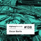 Oscar Barila - Highway Podcast 138 (25-11-2013)