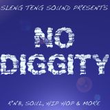 NO DIGGITY - RNB, SOUL, HIP HOP MIX by SLENG TENG SOUND