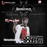 The Basscave EP: 9 - Ocean Roulette 11/14/14