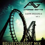 Andres Gette - JITM Session - 12 sept. (Roller Coaster Mix 2015) vol2
