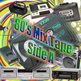 80's C90 Mix Tape - Side A