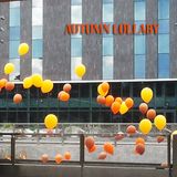 AUTUMN LULLABY