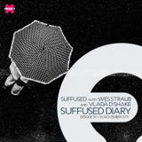 FRISKY | Suffused Diary 058 - Vlada D'Shake