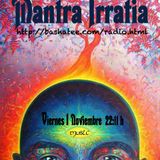 MANTRA IRRATIA 1Noviembre Sin muerte/sin miedo