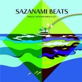 sazanami beats mixed by T.ISHII & FLATT 2014/8