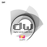 Digital Waves Radio Show #049 - 22/10/15