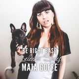 Be Right Bass Selector Series: Maja Goffe