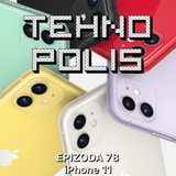 Tehnopolis 78: iPhone 11