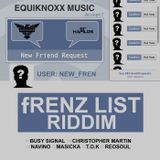 Mr. Bruckshut - "Frenz List Riddim (2014) Mix"